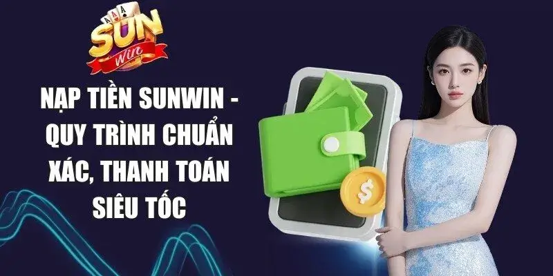 Nạp tiền Sunwin có gì nổi bật so với nhiều cổng game khác? Nạp tiền Sunwin có gì nổi bật so với nhiều cổng game khác?
